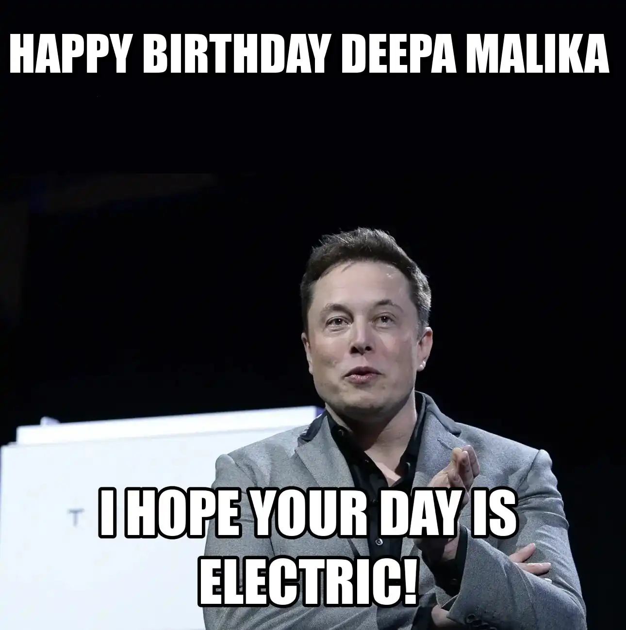 Happy Birthday Deepa malika I Hope Your Day Is Electric Meme